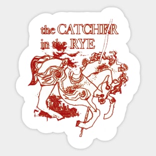 the cather in the rye Sticker